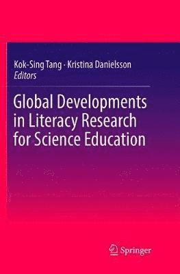 Global Developments in Literacy Research for Science Education (inbunden)