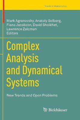 Complex Analysis and Dynamical Systems (inbunden)