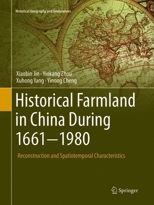 Historical Farmland in China During 1661-1980 (hftad)