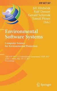 Environmental Software Systems. Computer Science for Environmental Protection (inbunden)