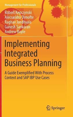Implementing Integrated Business Planning (inbunden)
