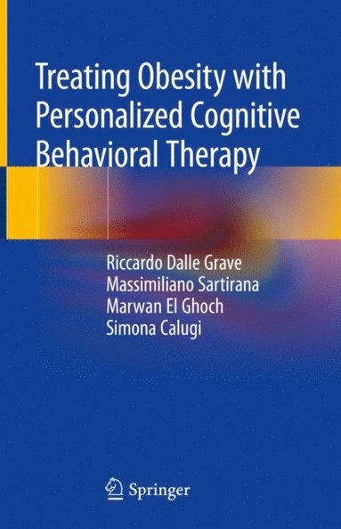 Treating Obesity with Personalized Cognitive Behavioral Therapy  (e-bok)
