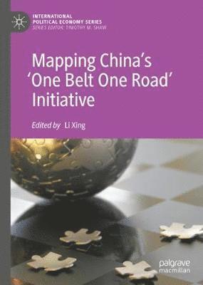 Mapping Chinas One Belt One Road Initiative (inbunden)