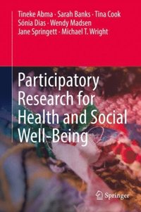 Participatory Research for Health and Social Well-Being (e-bok)