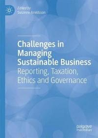 Challenges in Managing Sustainable Business (inbunden)