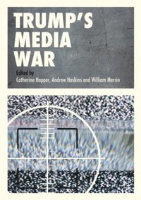 Trump's Media War (e-bok)