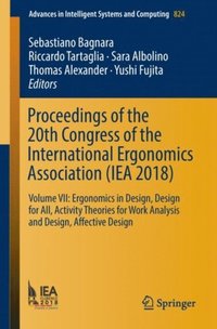 Proceedings of the 20th Congress of the International Ergonomics Association (IEA 2018) (e-bok)
