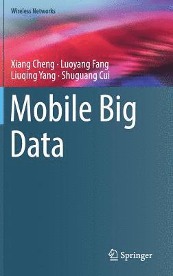 Mobile Big Data (inbunden)