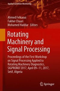 Rotating Machinery and Signal Processing (e-bok)