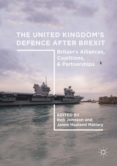 United Kingdom's Defence After Brexit (inbunden)