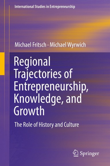 Regional Trajectories of Entrepreneurship, Knowledge, and Growth (hftad)