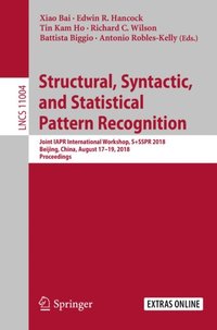 Structural, Syntactic, and Statistical Pattern Recognition (e-bok)