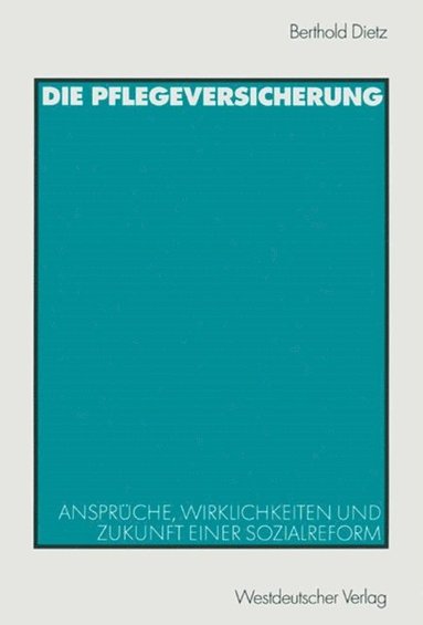 Die Pflegeversicherung (e-bok)