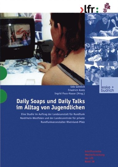 Daily Soaps und Daily Talks im Alltag von Jugendlichen (e-bok)