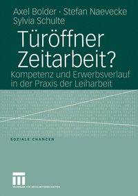 TÃ¼rÃ¶ffner Zeitarbeit? (e-bok)
