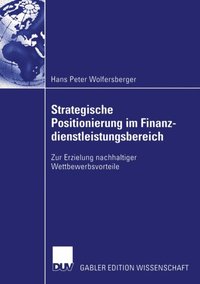 Strategische Positionierung im Finanzdienstleistungsbereich (e-bok)