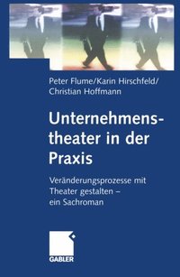 Unternehmenstheater in der Praxis (e-bok)
