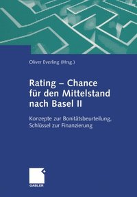 Rating ? Chance für den Mittelstand nach Basel II (e-bok)