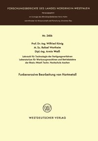 Funkenerosive Bearbeitung Von Hartmetall Av Wilfried Konig E Bok - 