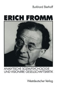 Erich Fromm (e-bok)