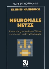 Kleines Handbuch Neuronale Netze (e-bok)