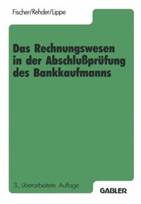 Das Rechnungswesen in der Abschluÿprüfung des Bankkaufmanns (e-bok)