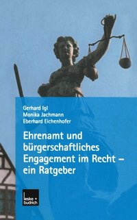 Ehrenamt und burgerschaftliches Engagement im Recht - ein Ratgeber (e-bok)