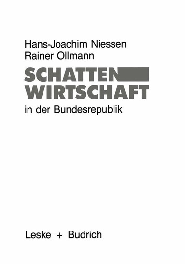 Schattenwirtschaft in der Bundesrepublik (h�ftad)