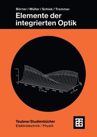 Elemente der integrierten Optik (e-bok)