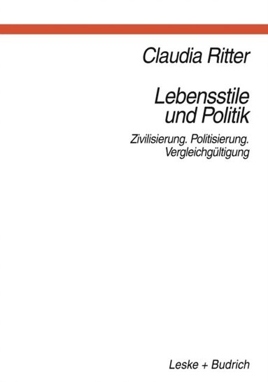 Lebensstile und Politik (e-bok)