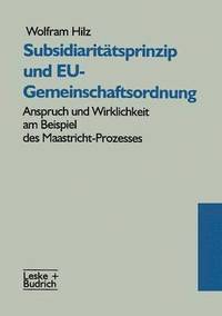 Subsidiaritatsprinzip und EU-Gemeinschaftsordnung (hftad)