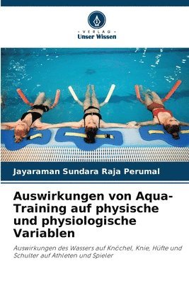 Auswirkungen von Aqua-Training auf physische und physiologische Variablen (hftad)