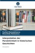 Interpretation der Persnlichkeit in historischen Geschichten