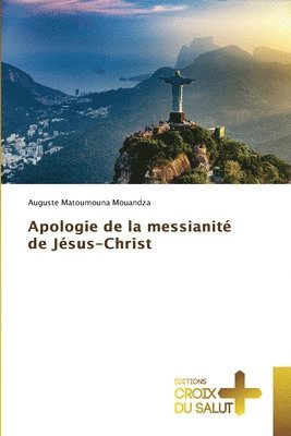 Apologie de la messianité de Jésus-Christ (häftad)