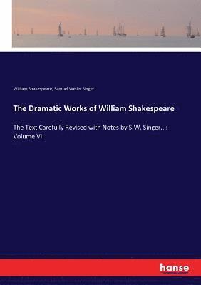 Dramatic Works of William Shakespeare - William Shakespeare, Samuel ...