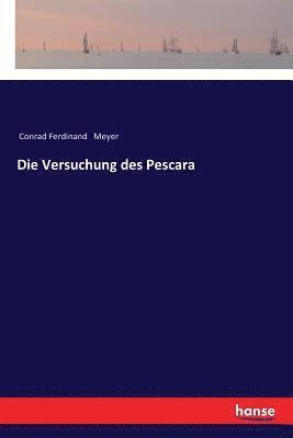 Versuchung des Pescara (h�ftad)