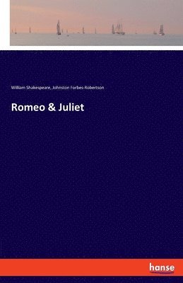 Romeo & Juliet (hftad)