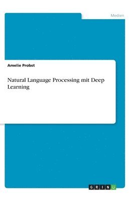 Natural Language Processing mit Deep Learning (hftad)