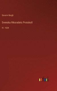 Svenska Riksradets Protokoll (inbunden)