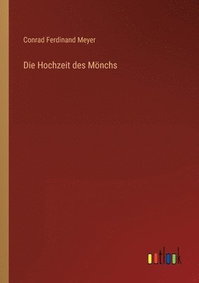 Hochzeit des Mnchs (hftad)
