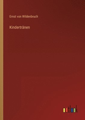 Kindertränen (inbunden)