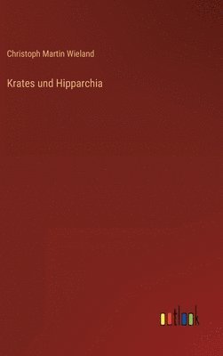 Krates und Hipparchia (häftad)