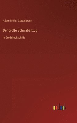 gro�e Schwabenzug (h�ftad)