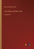 Taras Bulba, and Other Tales