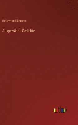 Ausgew�hlte Gedichte (h�ftad)