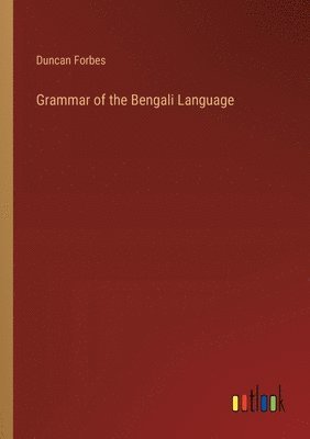 Grammar of the Bengali Language (hftad)