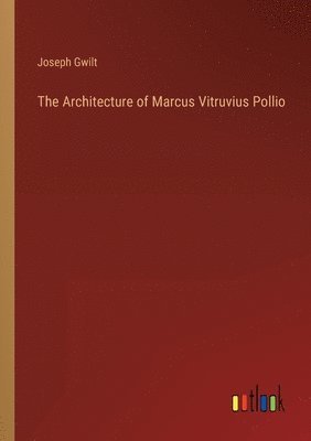 Architecture of Marcus Vitruvius Pollio (hftad)