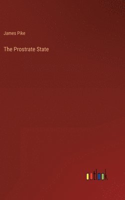 Prostrate State (häftad)