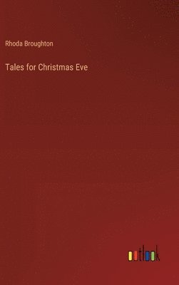 Tales for Christmas Eve (hftad)