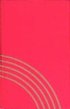 Evangelisches Gesangbuch. Ausgabe Fur Die Evangelisch-Lutherische...: Rot